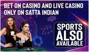 Satta Bet Indian